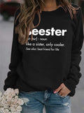 RomiLdi Womens Seester Sister Letter Print Crew Neck Loose Sweatshirt