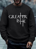 RomiLdi Greater Is He Cross Men's Sweatshirt