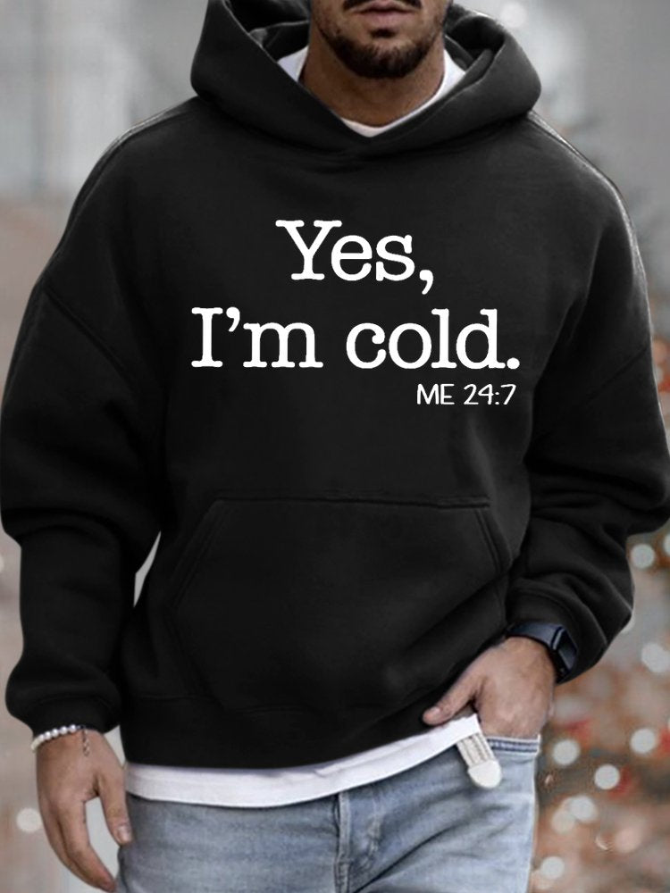 RomiLdi Mens Yes I Am Cold Funny Graphics Printed Text Letters Loose Hoodie Sweatshirt