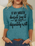 RomiLdi Women's If My Mouth Does Not Say It My Face Definitely Will Funny Graphic Print Crew Neck Casual Cotton-Blend Christmas Top