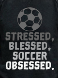 RomiLdi Stressed Blessed Soccer Obsessed Mens Sweatshirt