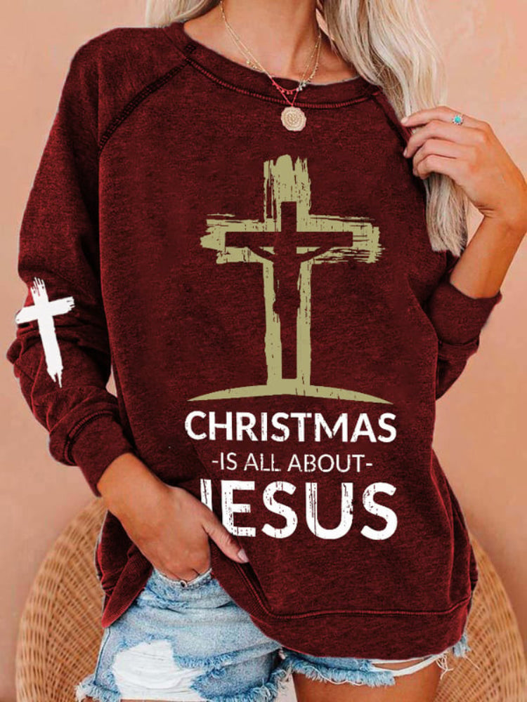 RomiLdi Christmas Is All About Jesus Print Sweatshirt